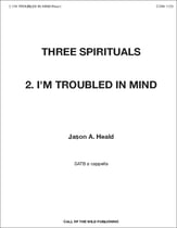 I'm Troubled in Mind SATB choral sheet music cover